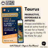 Taurus Zodiac Vegan Lip Balm Crazy Rumors (0.15oz tube with Gift Box)